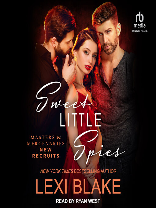 Title details for Sweet Little Spies by Lexi Blake - Available